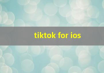 tiktok for ios